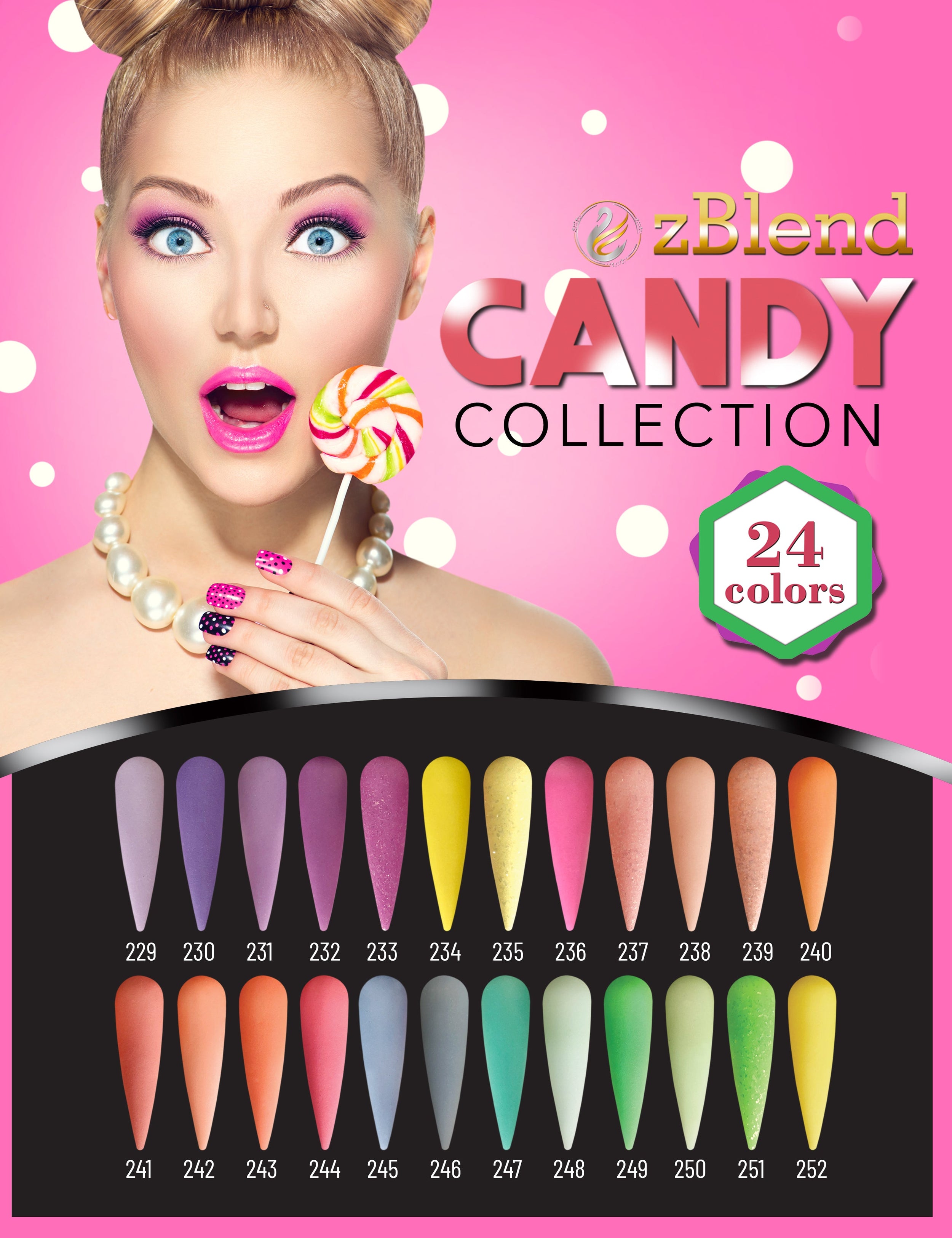 zBlend - zGel - zLacquer | #229 - #252 Candy Collection - 24 Colors
